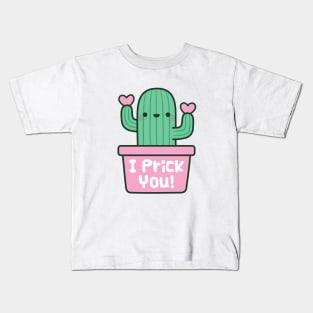 Funny I Prick You Valentines Day Puns Kids T-Shirt